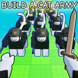 Build a Cat Army [RELEASE 🐱]