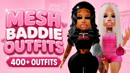 [400+✨] MESH BADDIES OUTFITS