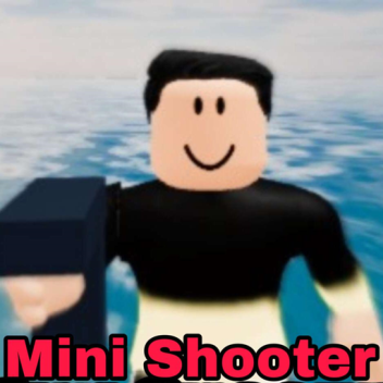 Mini Shooter