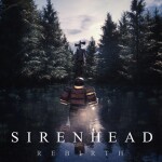 Siren Head Rebirth [Fixed]