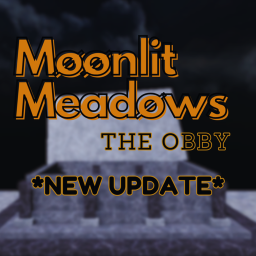 Møønlit Meadøw: The Obby *HALLOWEEEN UPDATE*