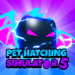 [5X XP] ✨Pet Hatching Simulator 5 (Abandoned)