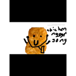 Don’t take My chicken nuggets!