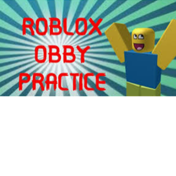 ROBLOX OBBY PRACTICE [BETA]
