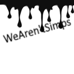 WeAren’tSimps