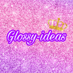 Glossy-ideas
