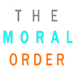 THE MORAL ORDER