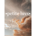 •petite luvs•