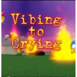 Vibing to Crying