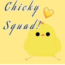 Chicky Squad HQ