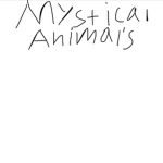 Mystic Animals!