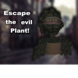 Escape the evil plant!