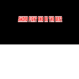 Sword FIght And Be The Best! (Beta)