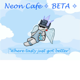 Neon Cafe ✧ BETA ✧