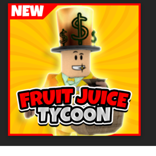 [NEW!] Fruit Juice Tycoon