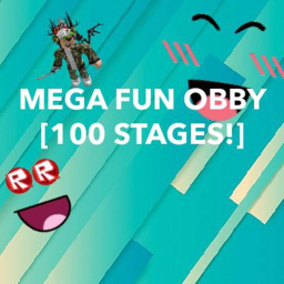 100 STAGES! [ADMIN!] The Mega Fun Obby!
