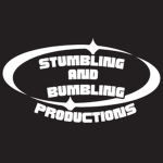 Stumbling and Bumbling Productions