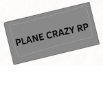 plane crazy rp group