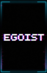 THE EGOIST VERSE