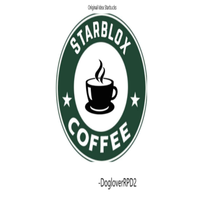 Rebeca Roblox Bloxburg Starbucks Welcome Sign Roblox decal