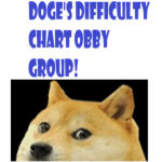 Doge's Difficulty Chart Obby Group!