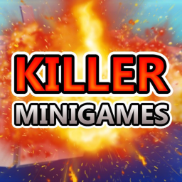 KILLER MINIGAMES!