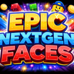 Epic NextGen Faces