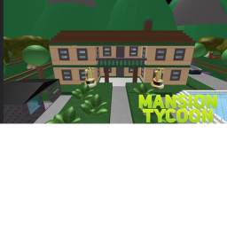 MANSION TYCOON (NEW GAME)