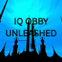 IQ Obby: Unleashed {40K VISITS! 🎊🎊}