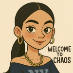 ~Welcome to Chaos~