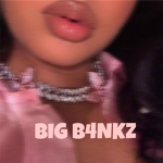 BIG B4NKZ