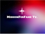 MissionForFame TV