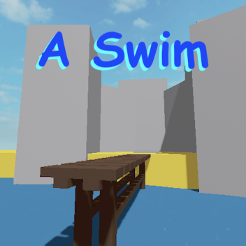 A Swim