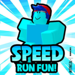 SPEED RUN FUN!!!