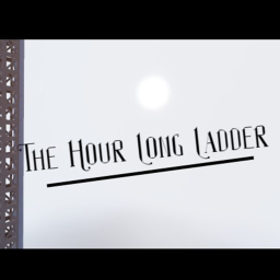 The Hour Long Ladder