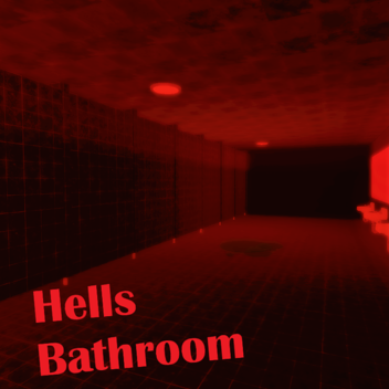 Hells Bathroom