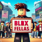 Blox Fellas!