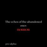 The echoes of the abandoned ones