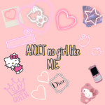~ ANIT no girl like ME