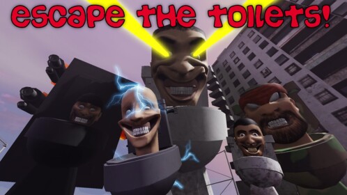 Escape the Skibi Toilets 