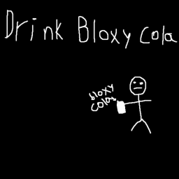 Drink Bloxy Cola?