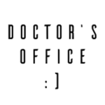 Doctor's Office :)