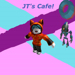 JT® Cafe!