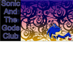 sonic and the gods club