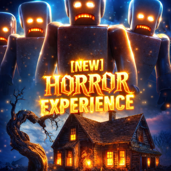 [NEW] Horror Experience 🦴