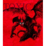 - × TOXIC KID × -