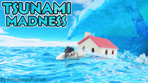 Tsunami Madness: supervivencia - Roblox