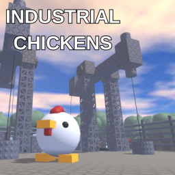 Industrial Chickens
