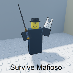 Survive Mafioso [ eunoia update ]
