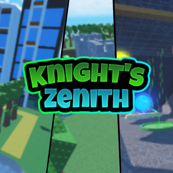 Knight's Zenith ⚔️